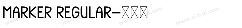 Marker Regular字体转换 Marker Regular字体转换